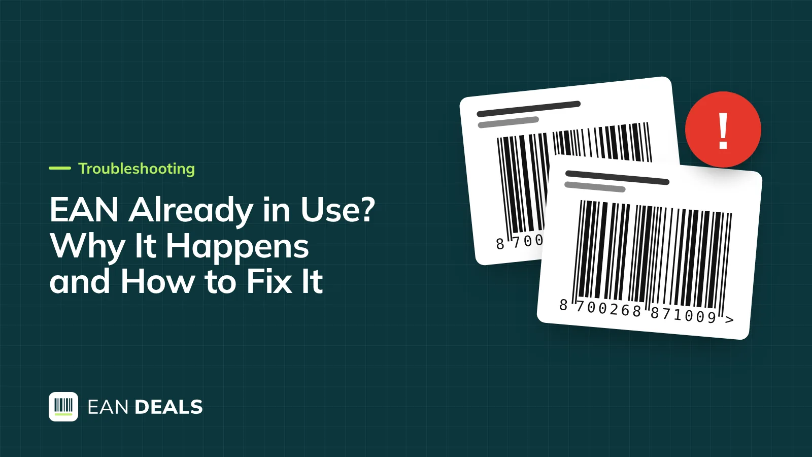Warning sign over two products sharing the same EAN-13 barcode